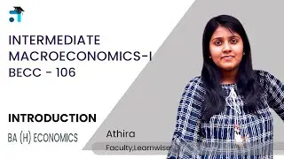 Introduction | Intermediate Macroeconomics-I | BECC 106 | Kerala's #1 IGNOU Coaching App #ignou
