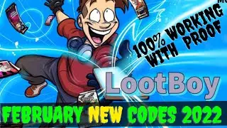NEW LOOTBOY REDEEM CODES 2022 || LOOTBOY CODES 2022 || CODIGOS LOOTBOY || LOOTBOY