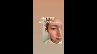 How to use White Mascara:(English)