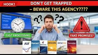 ⚠️ Beware! Which Pakistani Recruitment Agency is BEST? (Alif, Mansol, Teleport, DESCON, Transarabian
