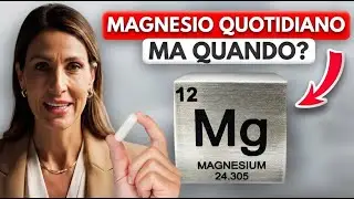 Magnesio al Massimo della Sua Efficacia Come Assumerlo nel Modo Giusto