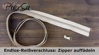 Nähtipp - Endlos-Reißverschluss: Zipper auffädeln ohne Hilfsmittel | PiexSu