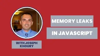 Memory Leaks in JavaScript