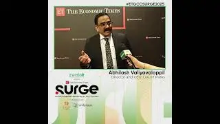 Abhilash Valiyavalappil on GCC Trends & Opportunities | ET GCC SURGE 2025