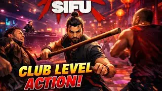 SIFU Club Level &ndash; Brutal Kung Fu Combat in Nightclub 🥋