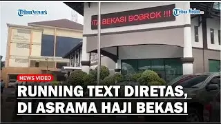 Running Text Diretas, Tulisan 'Plt Wali Kota Bekasi Bobrok!!!' Muncul Saat Pelepasan Jamaah Haji