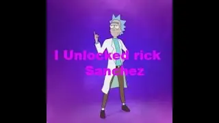 i got the new rick Sanchez skin in fortnite