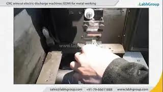 CNC wirecut electric discharge machines EDM for metal working | Labh Group