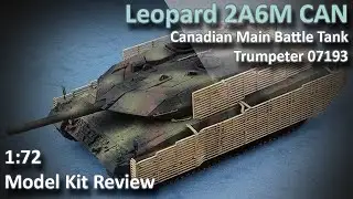 Canadian Leopard 2A6M 1/72 Model Kit Review