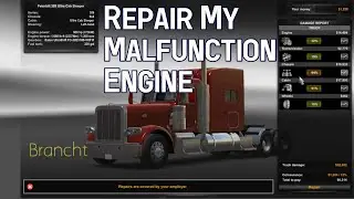 #ats How I Repair My Engine Malfunction | American Truck Simulator