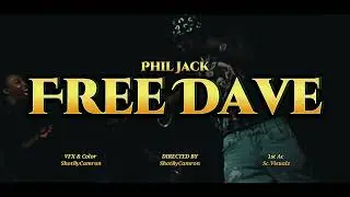 Phil Jack - Free Dave Official Music Video