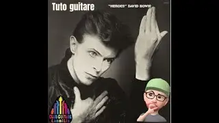 HEROES : DAVID BOWIE - Acoustic guitar tuto