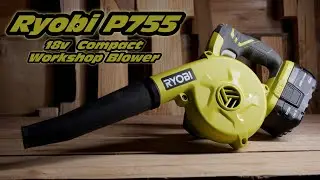 Review Ryobi P755 work shop blower