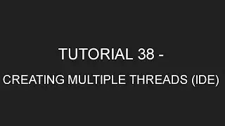 Java Programming Tutorial 38 -  Creating Multiple Threads and Exploring Some Concepts (in English)