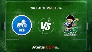 RFS Academy &mdash; FM &ldquo;Klaipėda&rdquo; / Ateitis CUP 2025 AUTUMN | U-14