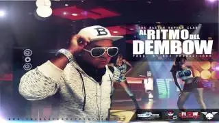 Al Ritmo del Dembow - The Baster Rapper Clan (Prod. KCS Productions)