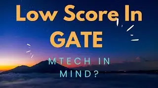 Low GATE score you have better choice to take admission in reputed Govt college #topcollege