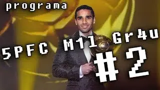 Programa 5PFC M1l Gr4u #2 - [OFICIAL]