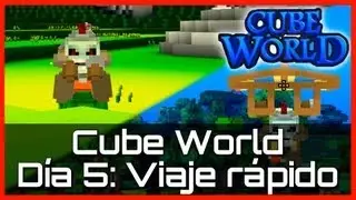► Cube World: Formas de viaje r&aacute;pido (Ala Delta, Monturas y Barcos) - Espa&ntilde;ol - Dia 5