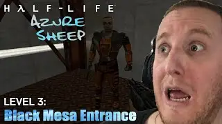 Half-Life: Azure Sheep | FULL GAMEPLAY WALKTHROUGH | Level 3 - Black Mesa Entrance