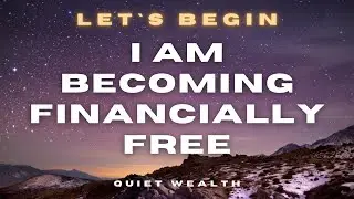 Day 1 &ndash; I Am Becoming Financially Free | Daily Affirmations for Financial Freedom