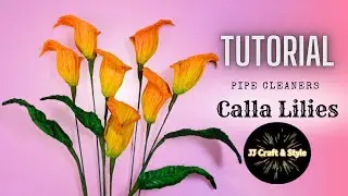 DIY Calla Lilies from pipe cleaners | Step by step tutorial for beginners