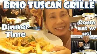 BRIO TUSCAN GRILLE | DINNER TIME | GEMMA TOBEY: Filipina American Life in Florida USA