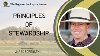 Principles of Stewardship with Jared Sorensen