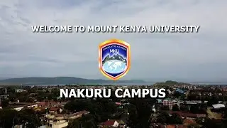 Mount Kenya University - Nakuru Campus | Virtual Tour