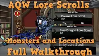 AQW Lore Scroll All Locations And Monsters | Full Walkthrough