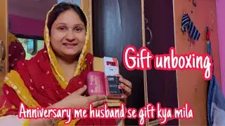 Omg😲|| gift unboxing vlog | anniversary me husband de kya mila | @firdousdailyvlogs 
