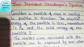 Time dependent Schrodinger's wave equation | its derivation | Explained in hindi | BSC PHYSICS|