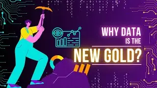 Why Data is the New Gold?