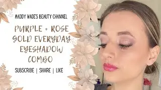 Purple + Rose Gold Eyeshadow Combo (Good for everyday wear)