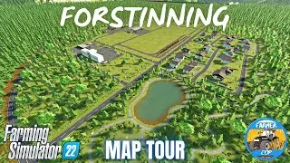 FORSTINNING - Map Tour - Farming Simulator 22