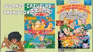 Joe & Mac Caveman Ninja y Joe & Mac Returns - Jugando Cazuelas -
