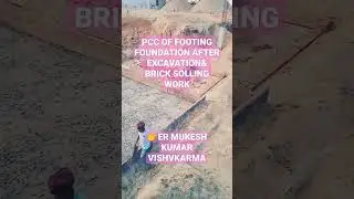 #PCC OF FOOTING FOUNDATION AFTER EXCAVATION& BRICK SOLLING###