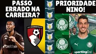 Nino &eacute; prioridade do PALMEIRAS ! Rayan no Bournemouth &eacute; um ERRO ?