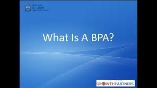 What is a BPA for Indiana Builders Assoc Members