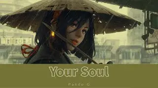 Pando G - Your Soul
