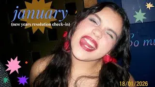 january (new years resolution check-in)
