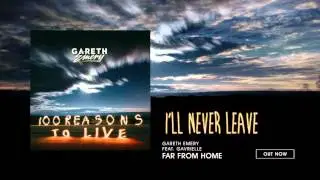 Gareth Emery feat. Gavrielle - Far From Home
