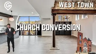 West Town Church Conversion | Chicago Luxury Home Tours