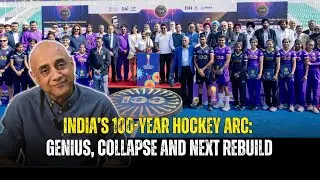 India&rsquo;s 100-Year Hockey Arc: Genius, Collapse and Next Rebuild