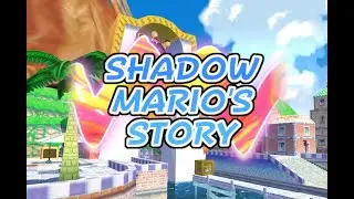 Shadow Mario's Story - Full Playthrough - Super Mario Sunshine Romhack