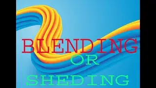 BLENDING OR SHADING 1
