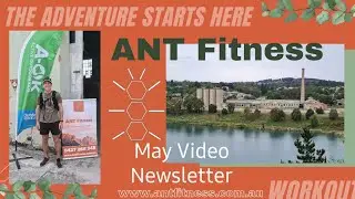 @antfitness_au May Video Newsletter
