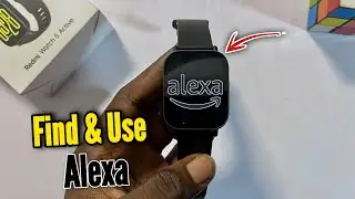 How to Find Alexa on Redmi Watch 5 Active! 