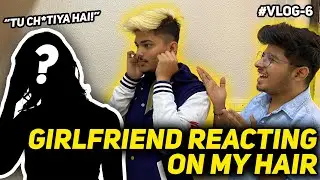 RITIK&rsquo;S GIRLFRIEND  REACTING ON HIS HAIR || GONE WRONG || BREAK UP - TWO SIDE GAMERS VLOG 6