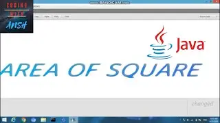 HOW TO FIND THE AREA OF SQUARE IN JAVA | WRITE A PROGRAM IN JAVA TO FIND THE AREA OF A SQUARE